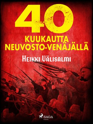 cover image of 40 kuukautta Neuvosto-Venäjällä